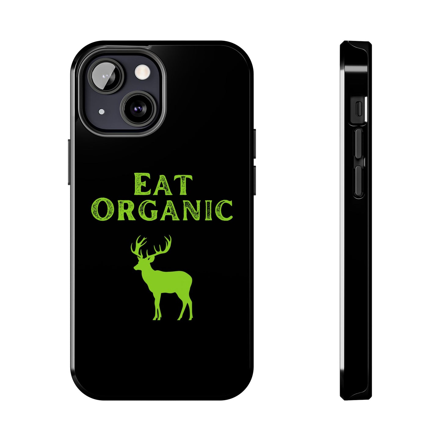 Eat Organic Phone Case