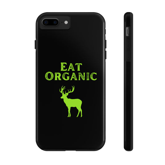 Eat Organic Phone Case