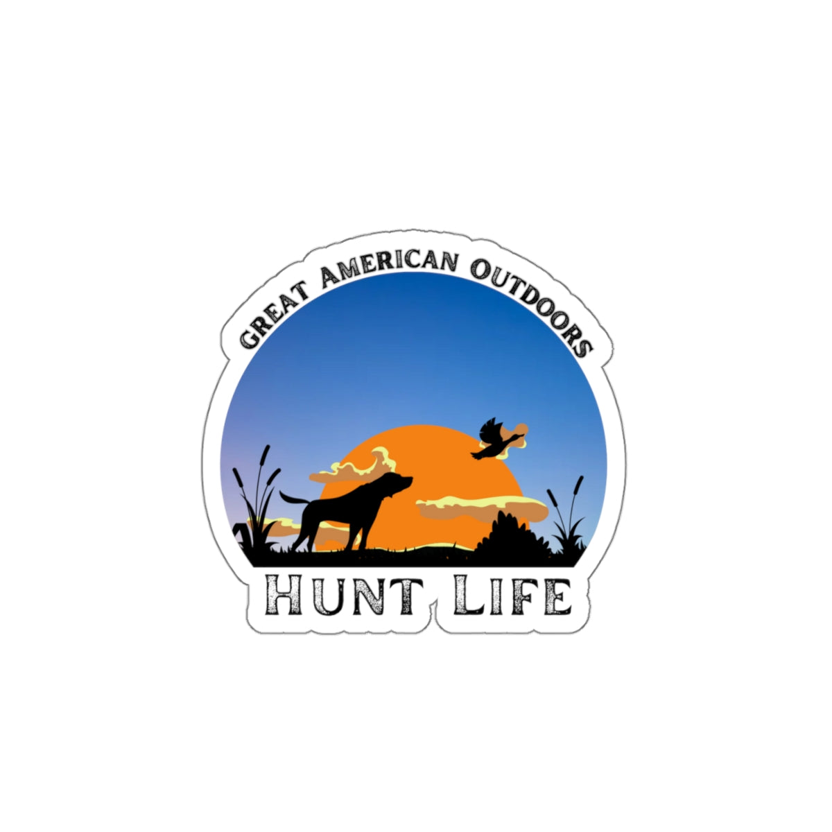 Hunt Life Sticker