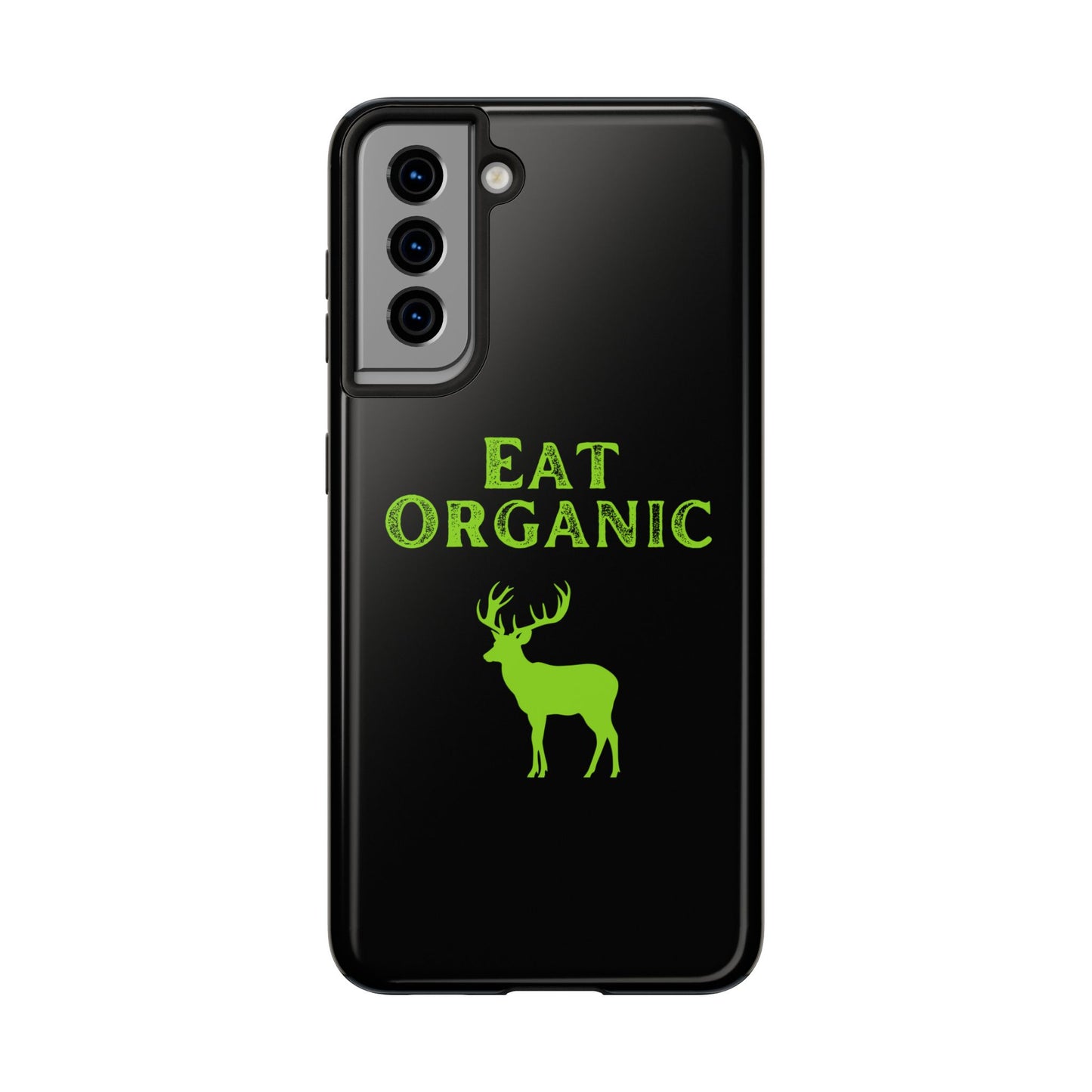 Eat Organic Phone Case