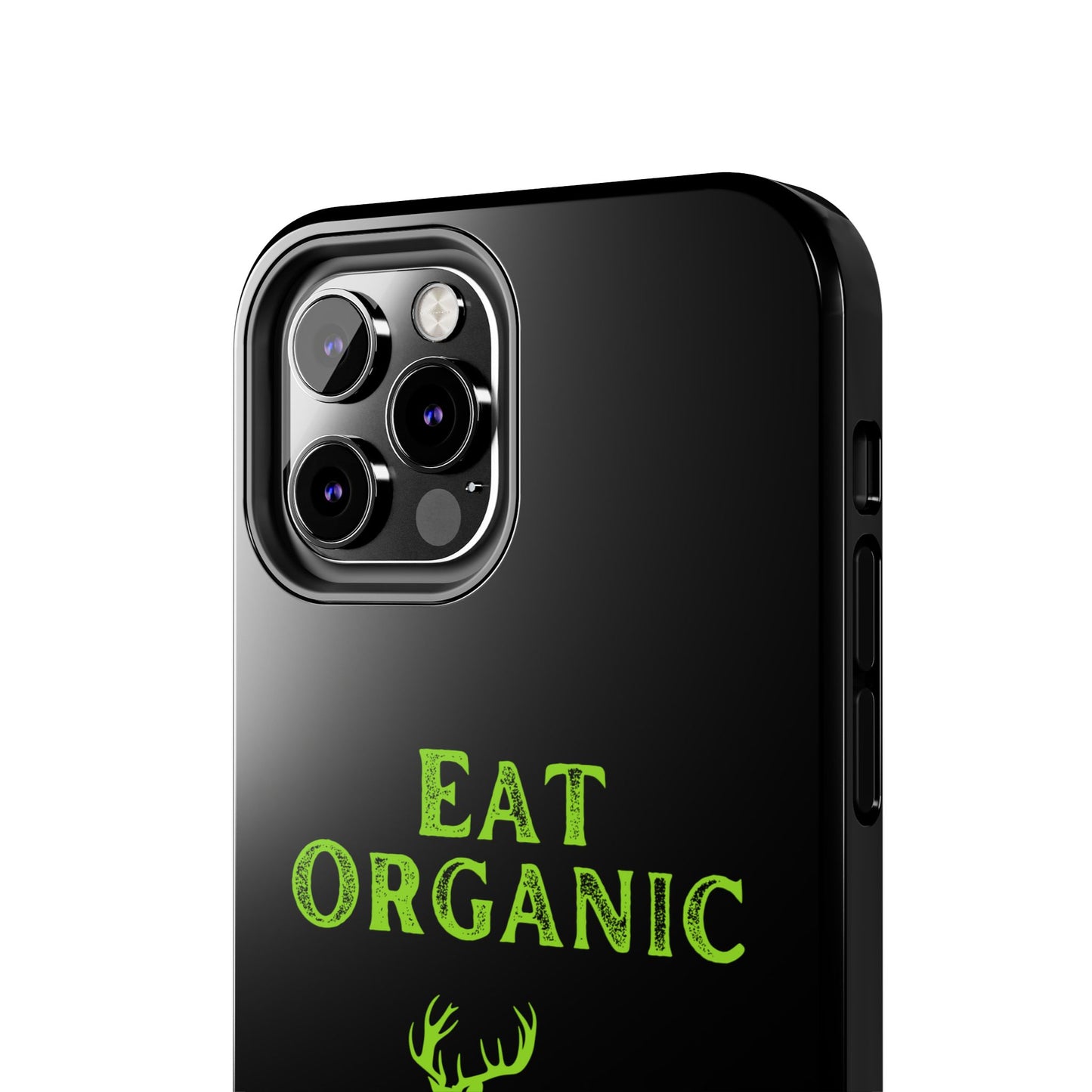 Eat Organic Phone Case