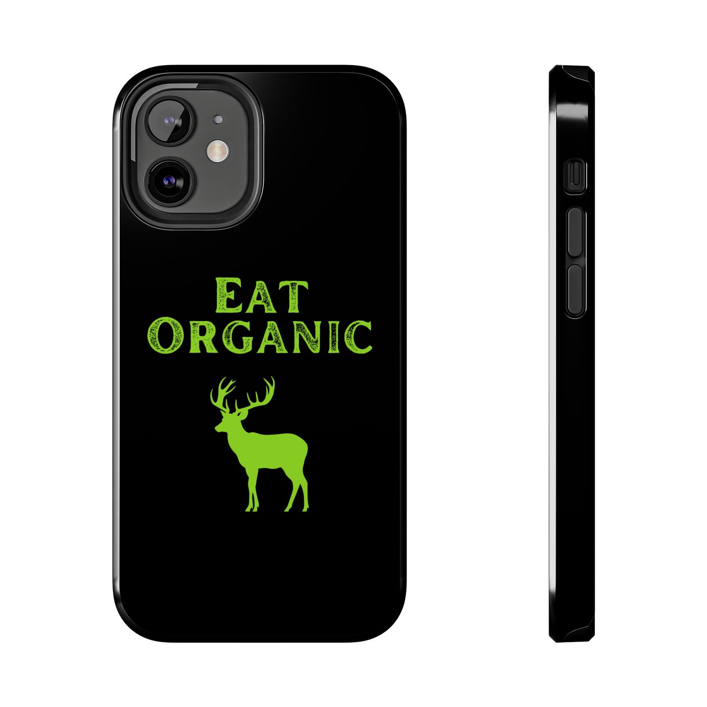 Eat Organic Phone Case