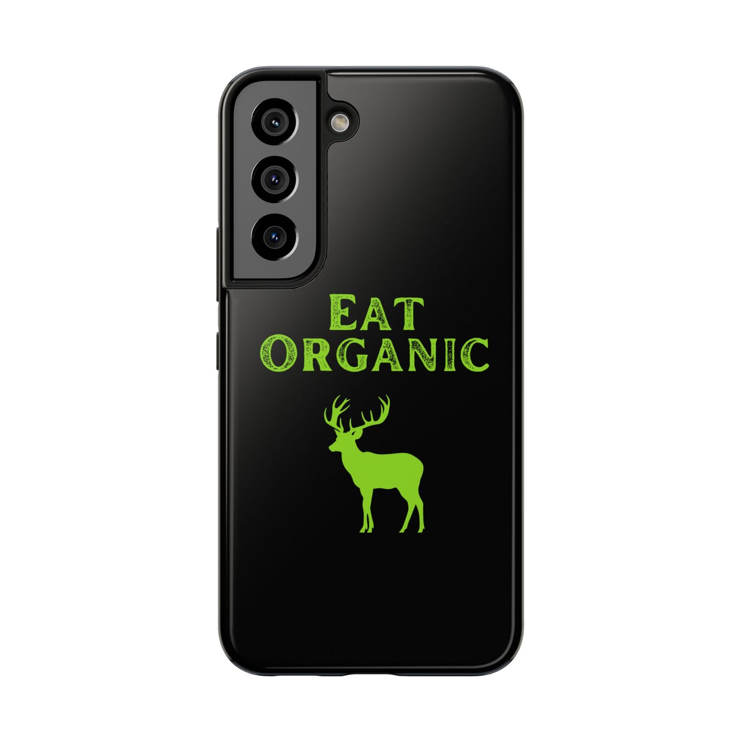 Eat Organic Phone Case