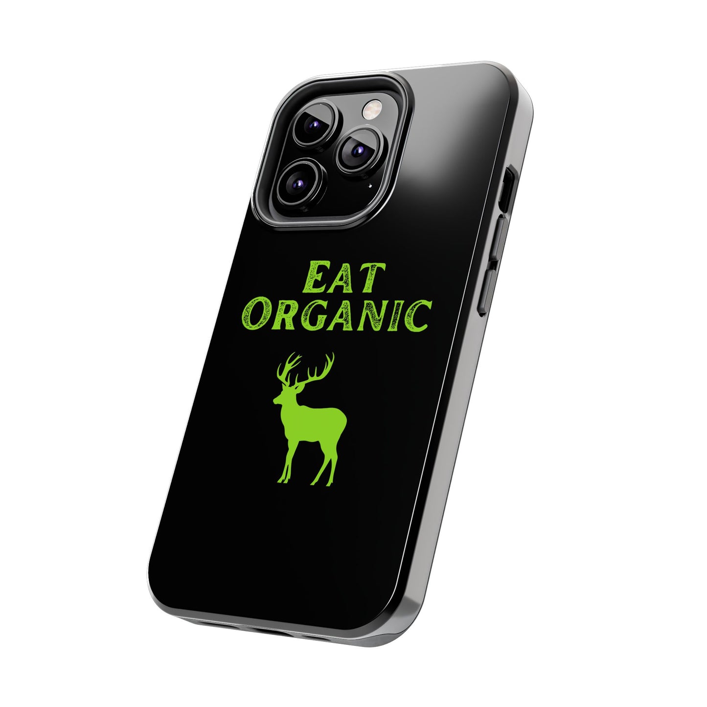 Eat Organic Phone Case