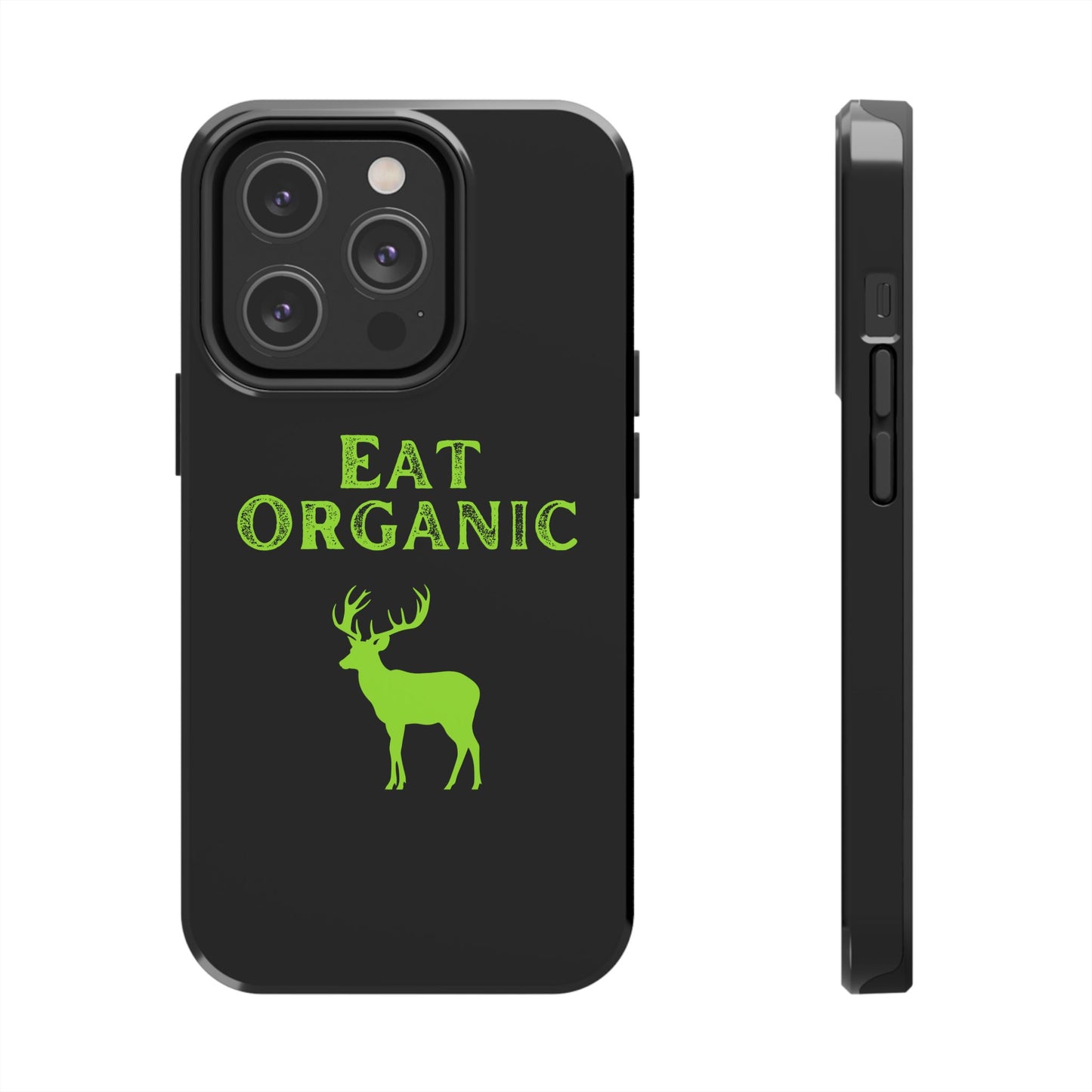 Eat Organic Phone Case