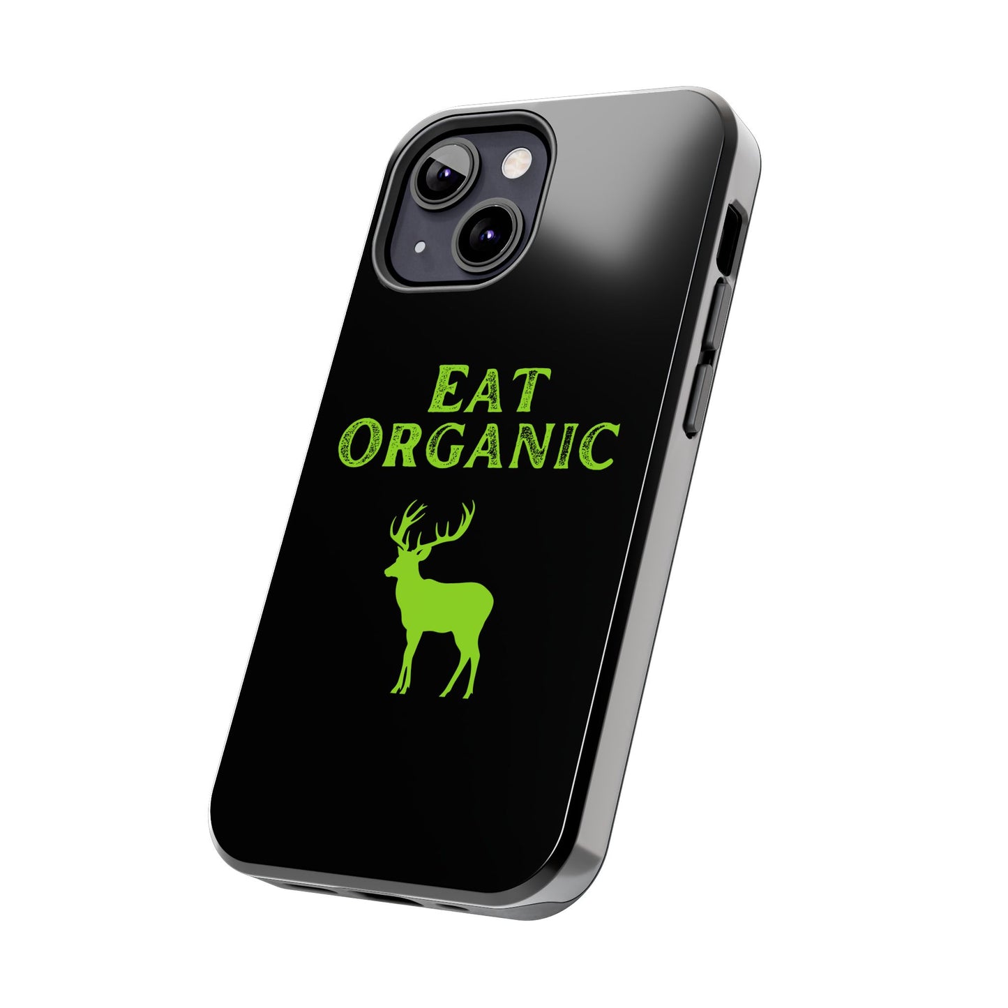 Eat Organic Phone Case