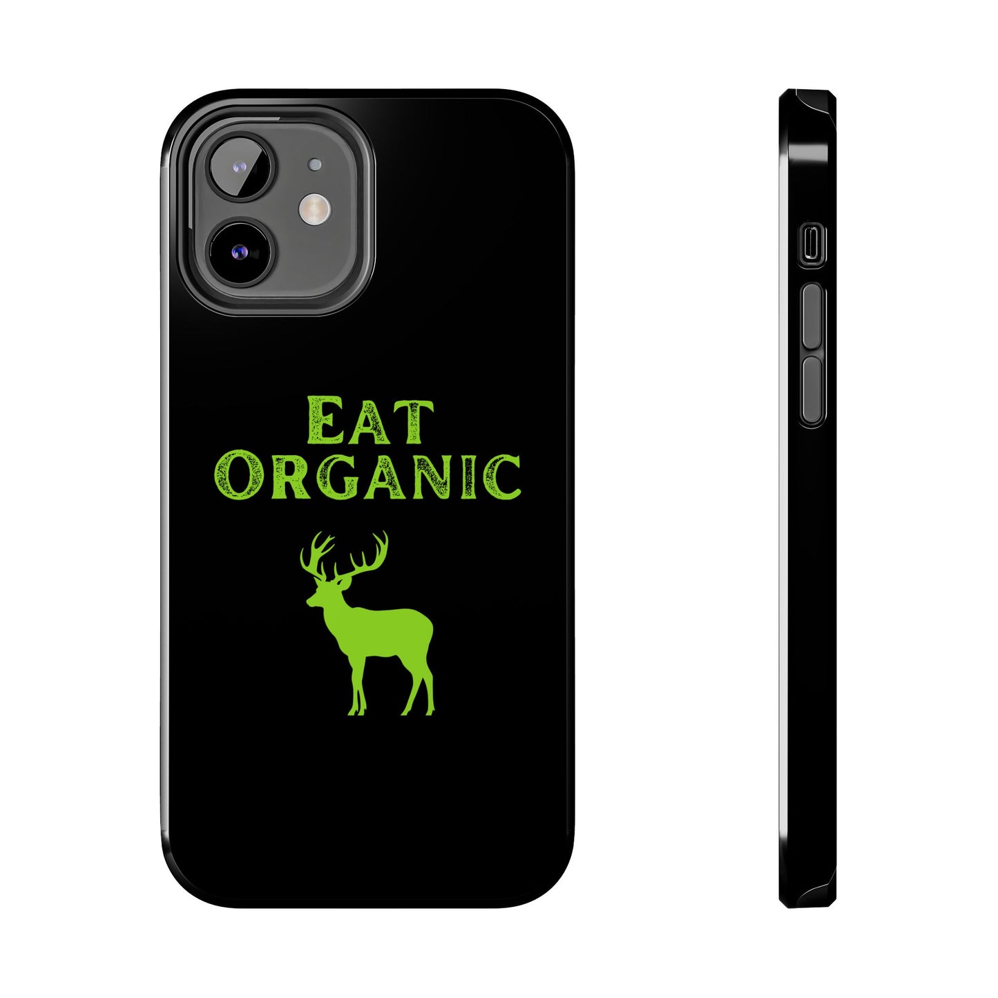 Eat Organic Phone Case