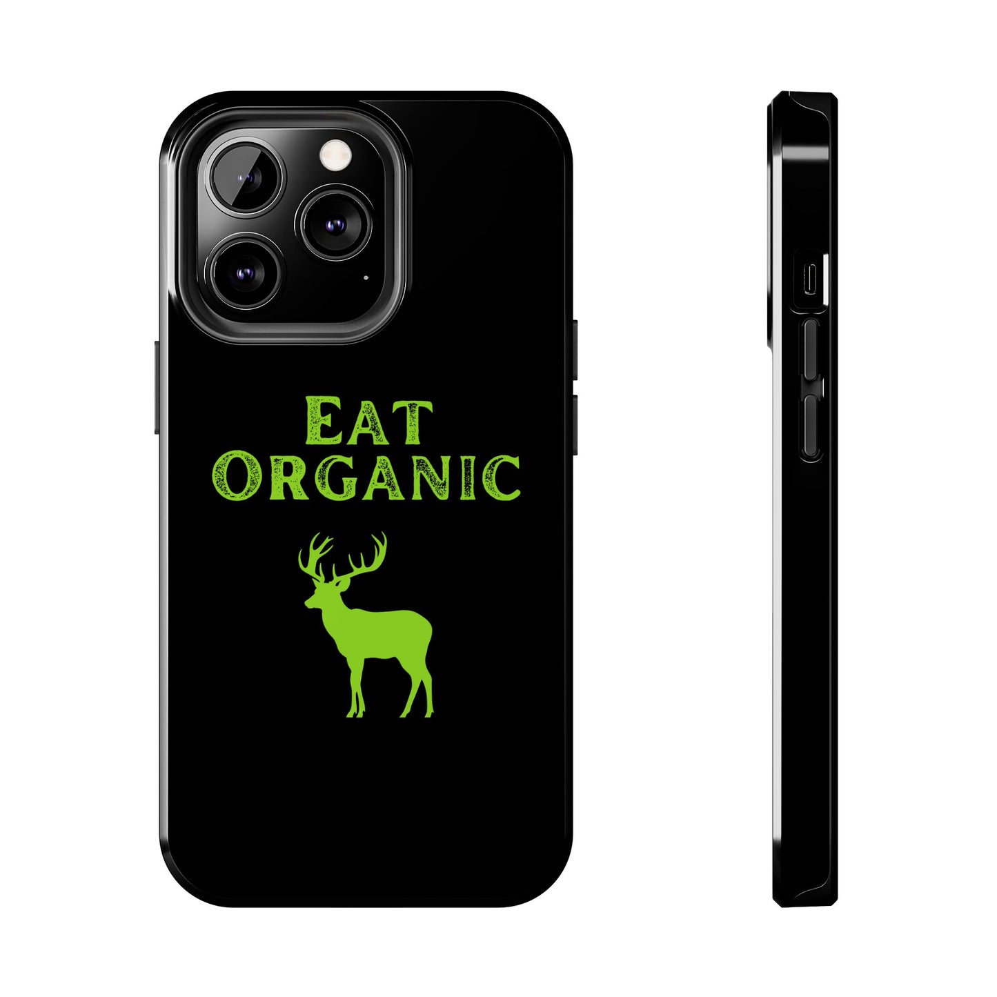 Eat Organic Phone Case