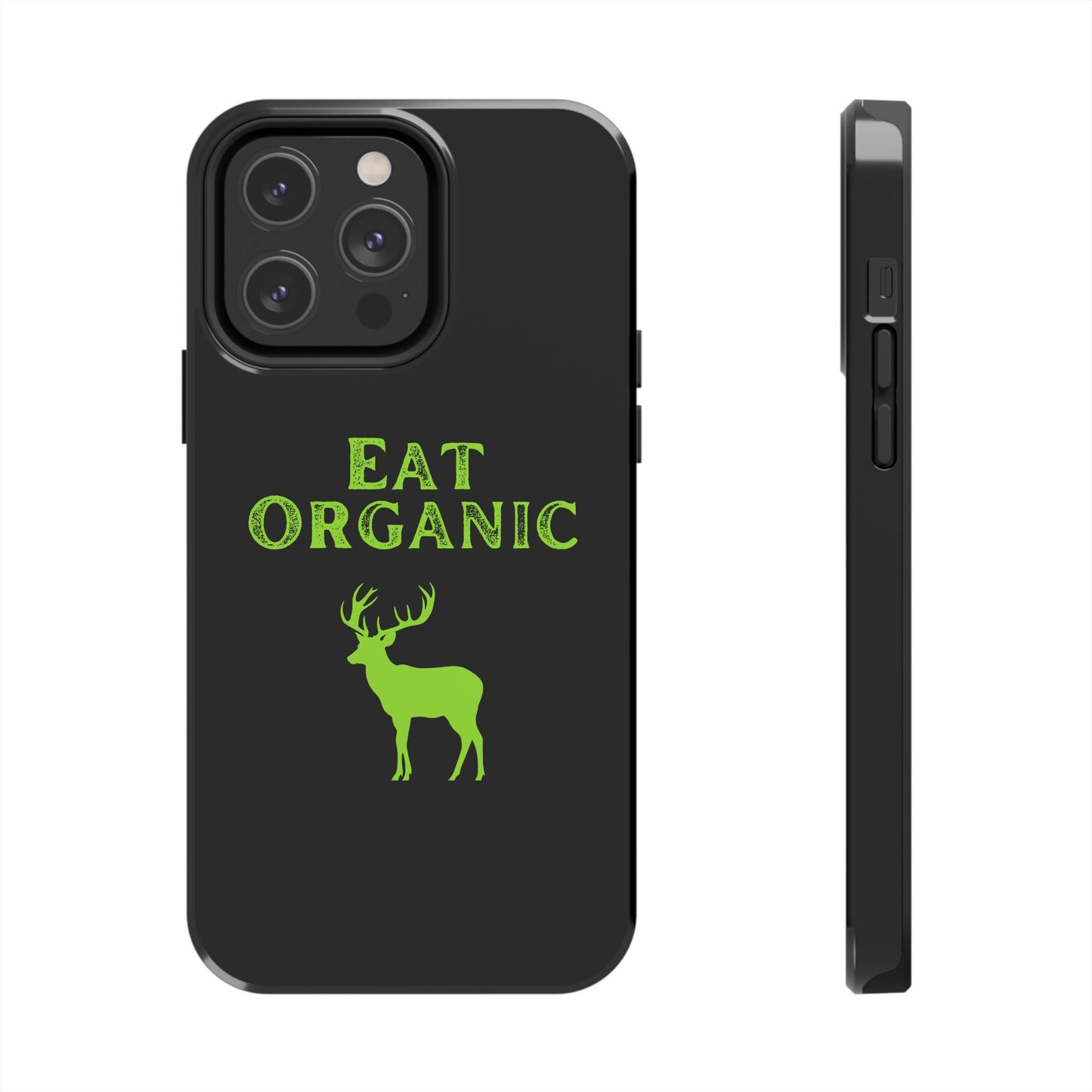 Eat Organic Phone Case