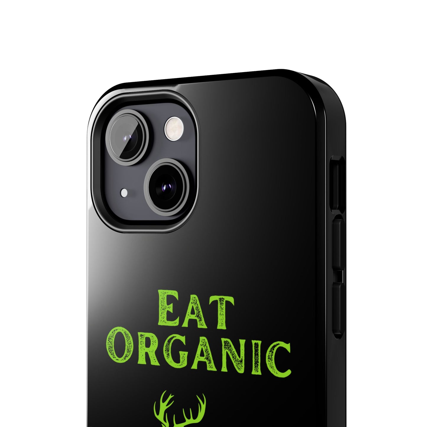 Eat Organic Phone Case