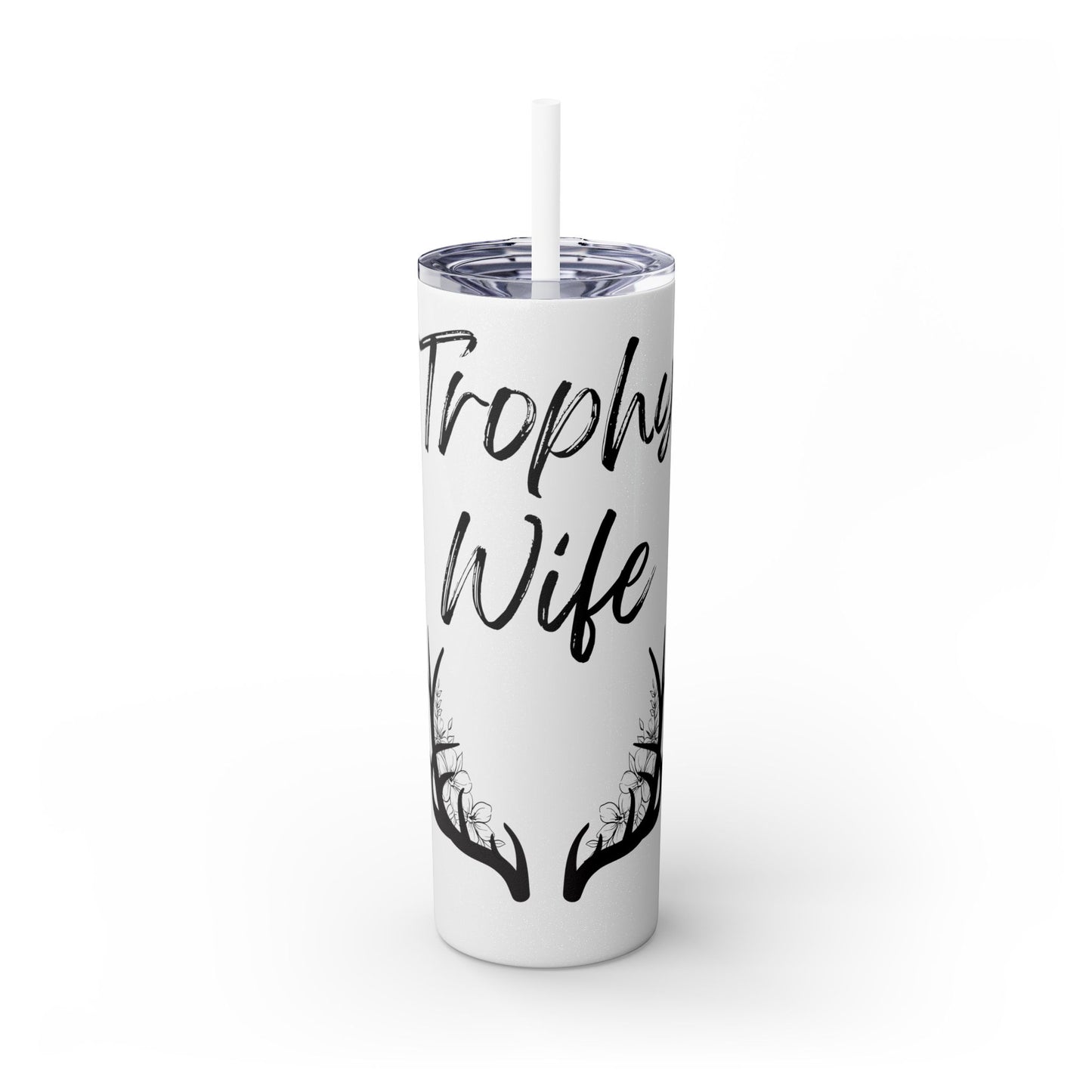 Trophy Wife Tumbler