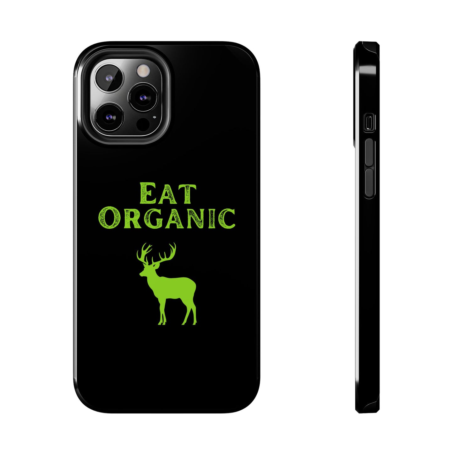 Eat Organic Phone Case